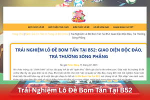 Đánh giá giao diện lô đề online tại cổng game B52