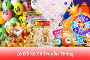 ảnh đại diện Lô Đề Xổ Số Truyền Thống